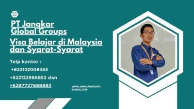 Visa Belajar di Malaysia dan Syarat-Syarat