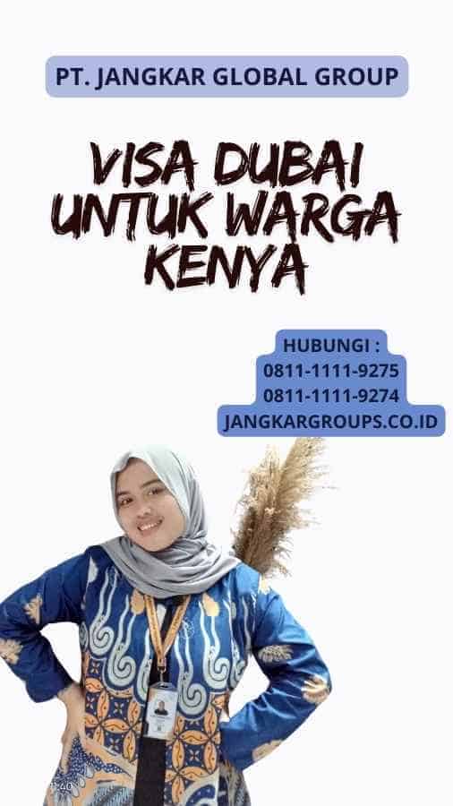 Visa Dubai Untuk Warga Kenya