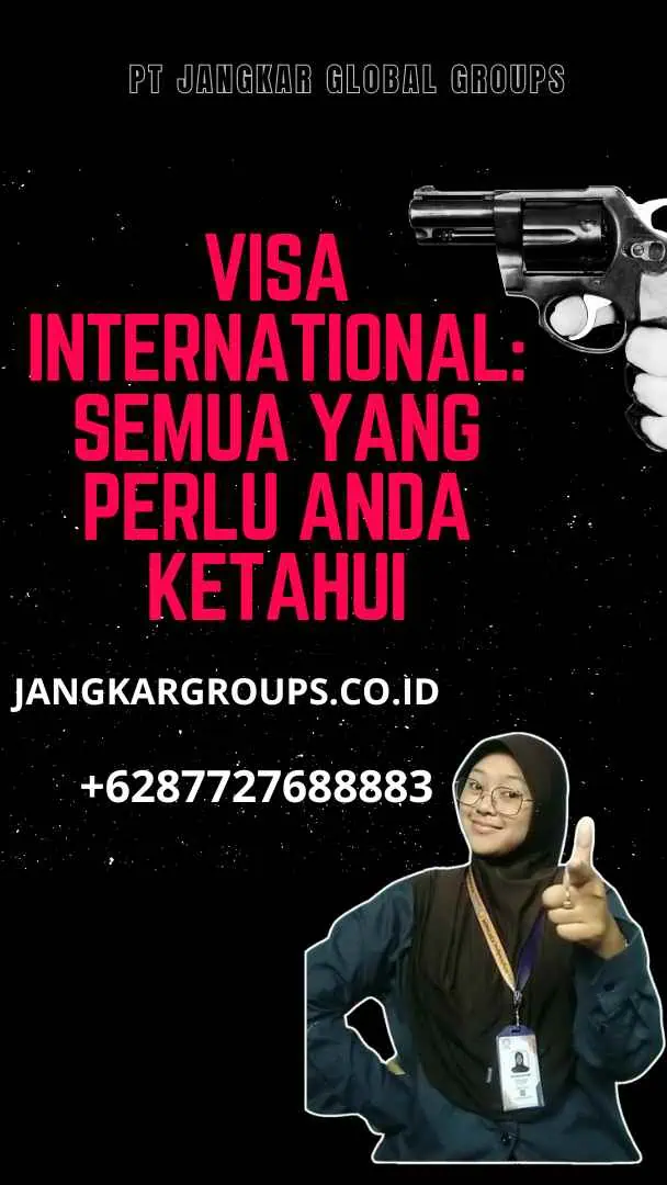 Visa International: Semua yang Perlu Anda Ketahui