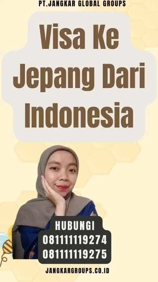 Visa Ke Jepang Dari Indonesia