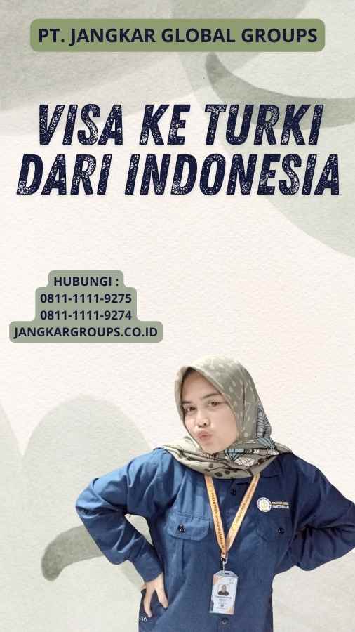 Visa Ke Turki Dari Indonesia