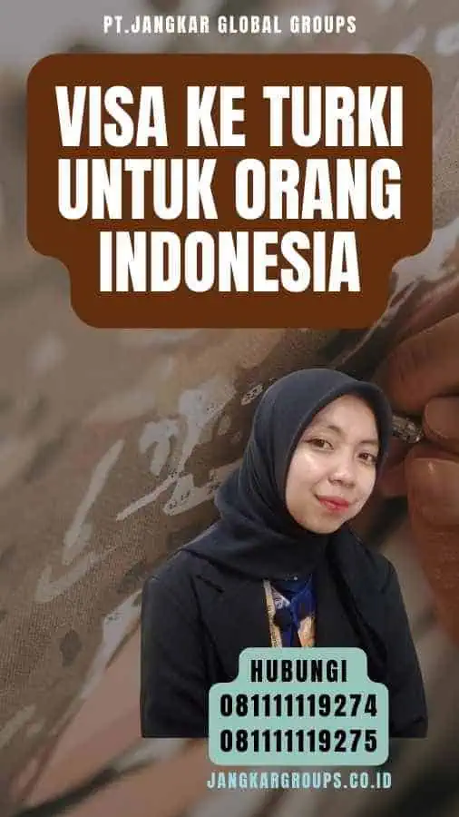 Visa Ke Turki Untuk Orang Indonesia