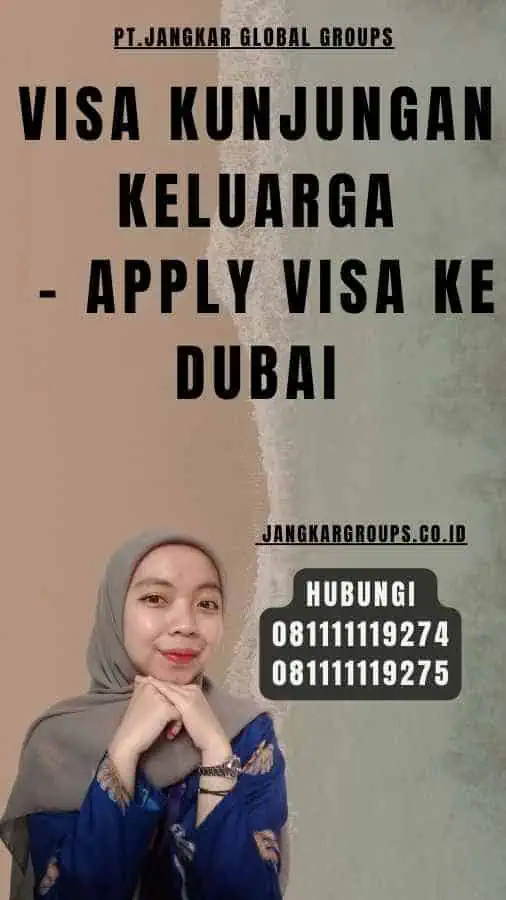 Visa Kunjungan Keluarga - Apply Visa Ke Dubai