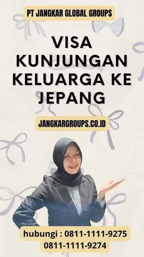 Visa Kunjungan Keluarga Ke Jepang