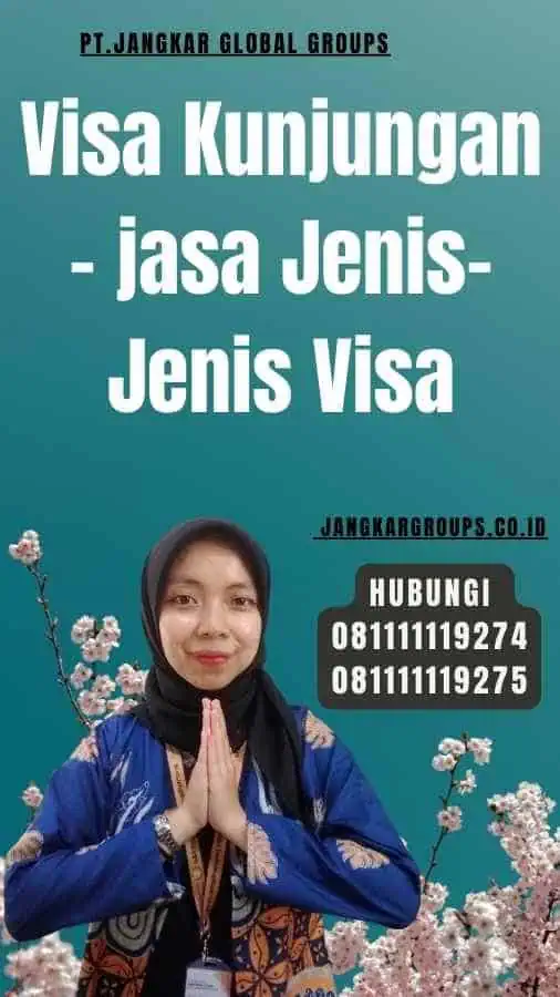 Visa Kunjungan - jasa Jenis-Jenis Visa