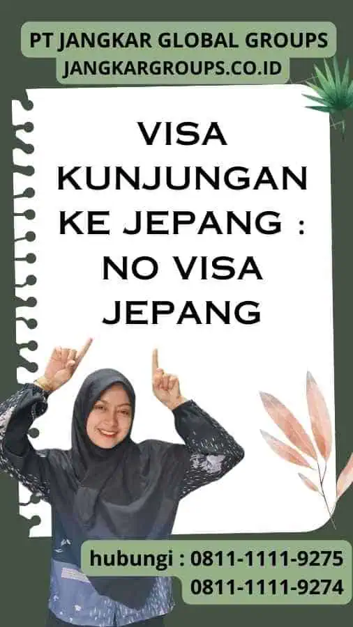 Visa Kunjungan ke Jepang No Visa Jepang