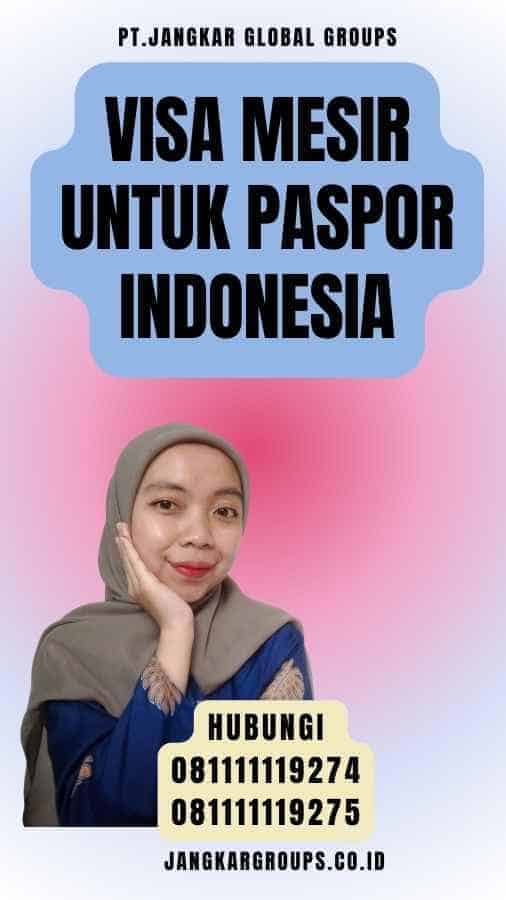 Visa Mesir Untuk Paspor Indonesia