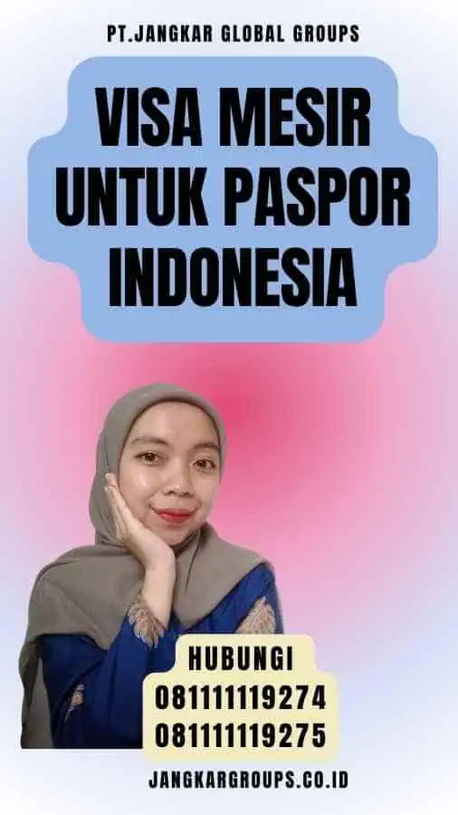 Visa Mesir Untuk Paspor Indonesia