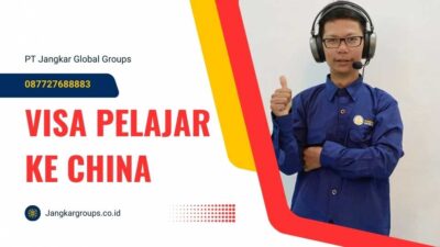 Visa Pelajar Ke China