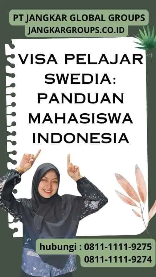 Visa Pelajar Swedia Panduan Mahasiswa Indonesia