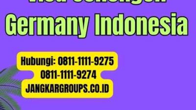 Visa Schengen Germany Indonesia