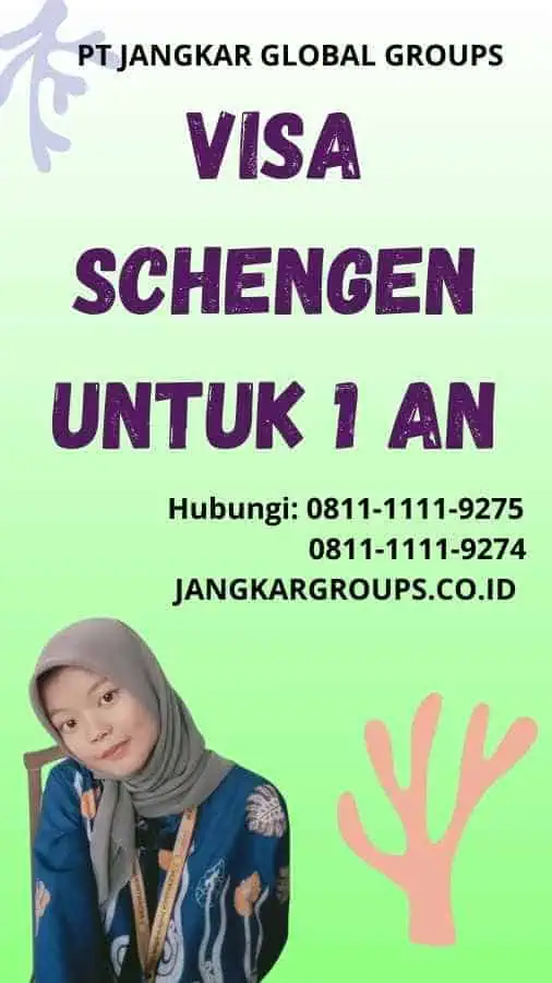 Visa Schengen Untuk 1 An