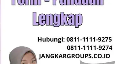 Visa Schengen Untuk Application Form - Panduan Lengkap