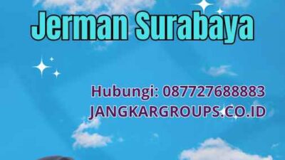 Visa Schengen Untuk Jerman Surabaya