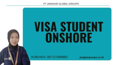 Visa Student Onshore