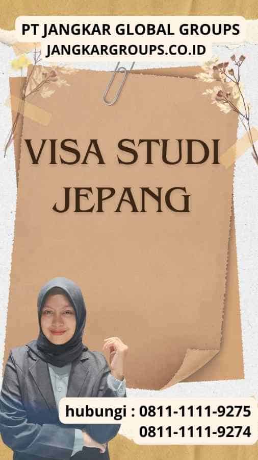 Visa Studi Jepang