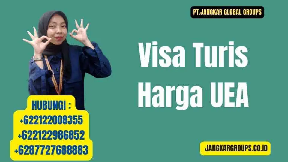 Visa Turis Harga UEA