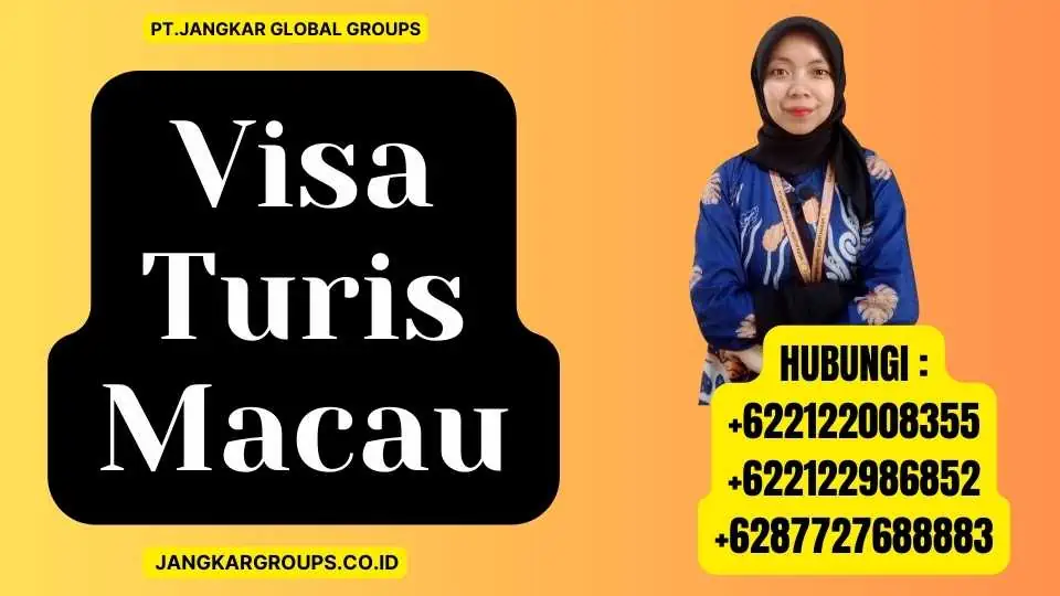 Visa Turis Macau