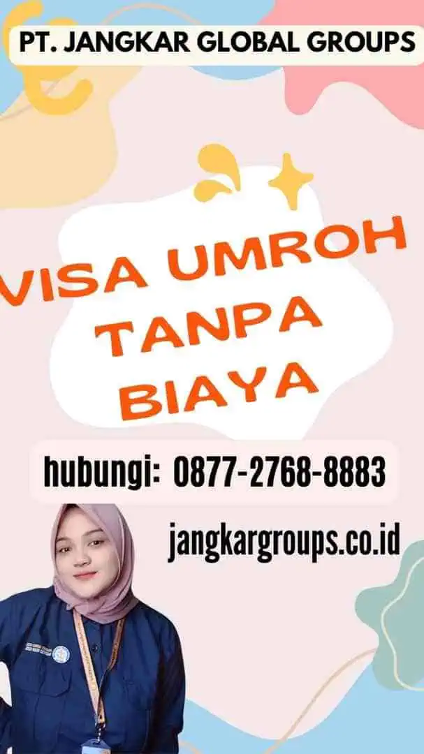 Visa Umroh Tanpa Biaya