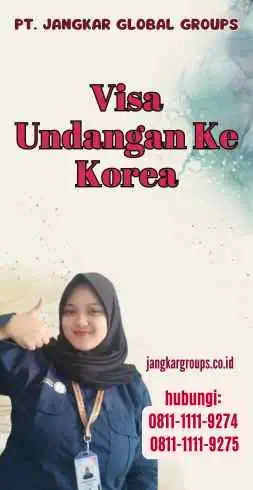 Visa Undangan Ke Korea