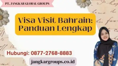 Visa Visit Bahrain Panduan Lengkap