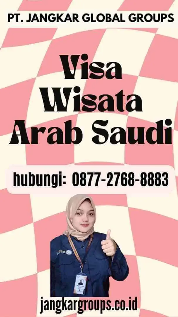 Visa Wisata Arab Saudi