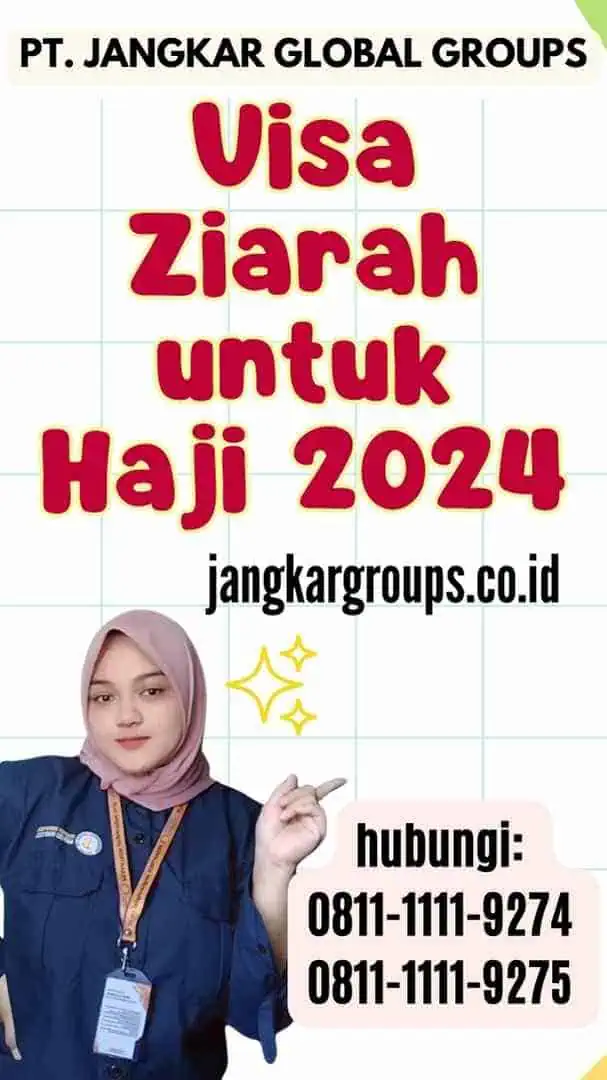 Visa Ziarah untuk Haji 2024