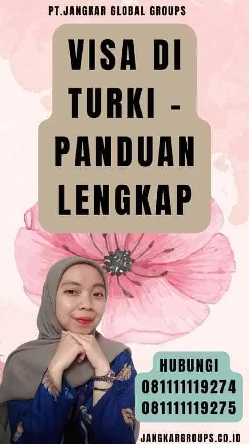 Visa di Turki - Panduan Lengkap