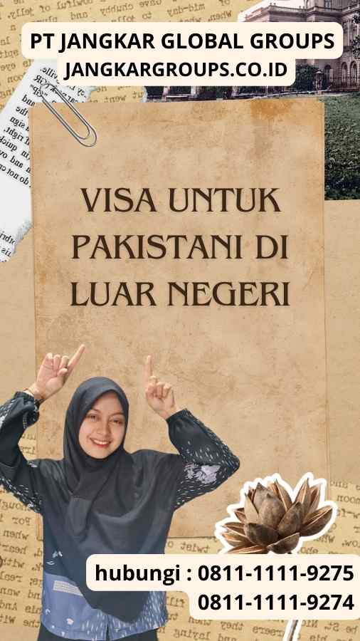 Visa untuk Pakistani di Luar Negeri