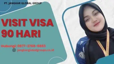 Visit Visa 90 Hari