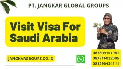 Visit Visa For Saudi Arabia