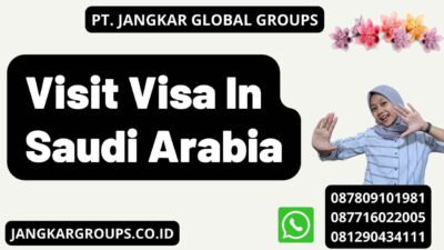 Visit Visa In Saudi Arabia