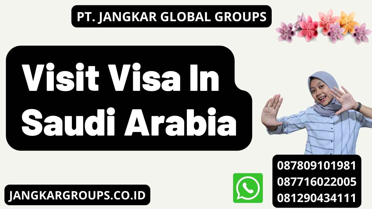 Visit Visa In Saudi Arabia