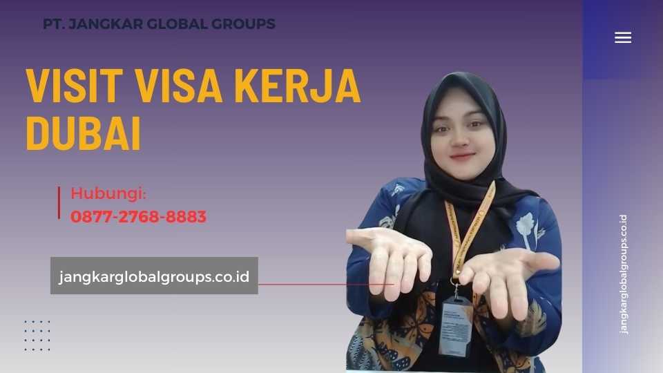 Visit Visa Kerja Dubai