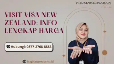 Visit Visa New Zealand Info Lengkap Harga