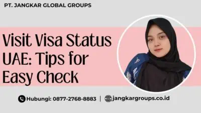 Visit Visa Status UAE Tips for Easy Check