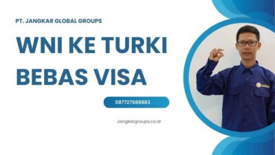 WNI Ke Turki Bebas Visa