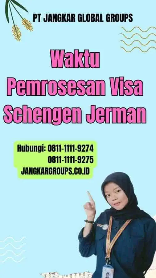 Waktu Pemrosesan Visa Schengen Jerman