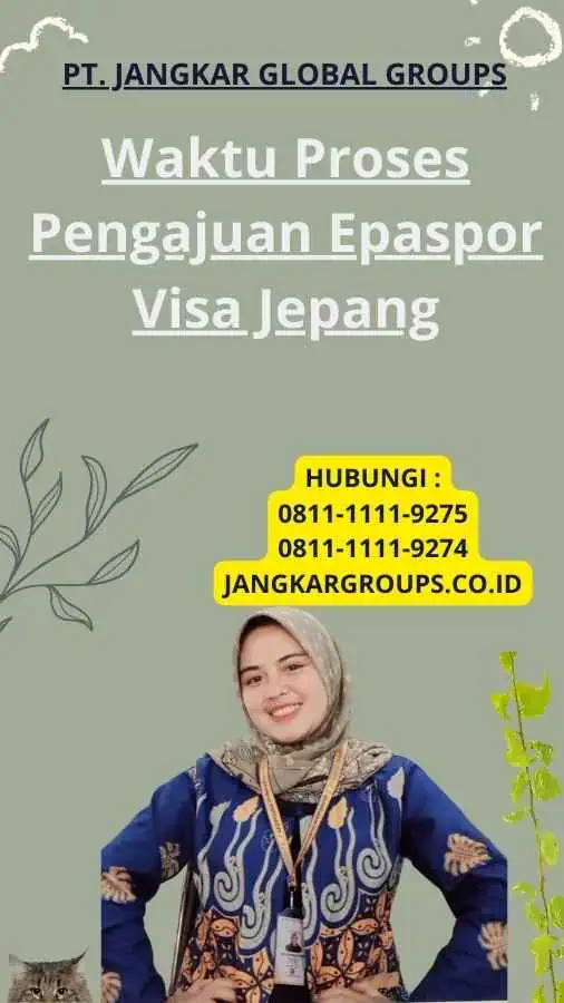 Waktu Proses Pengajuan Epaspor Visa Jepang