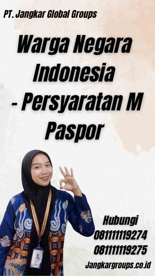 Warga Negara Indonesia - Persyaratan M Paspor