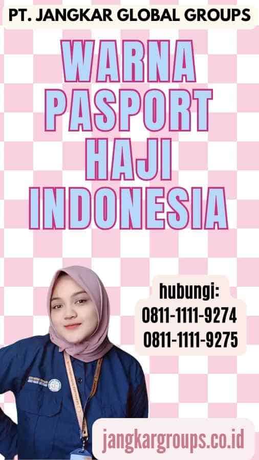 Warna Pasport Haji Indonesia