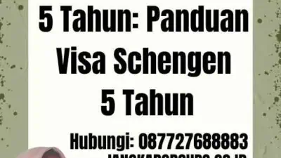 Xin Visa Schengen 5 Tahun: Panduan Visa Schengen 5 Tahun