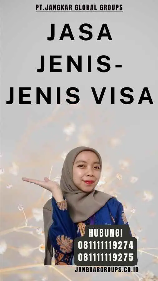 jasa Jenis-Jenis Visa