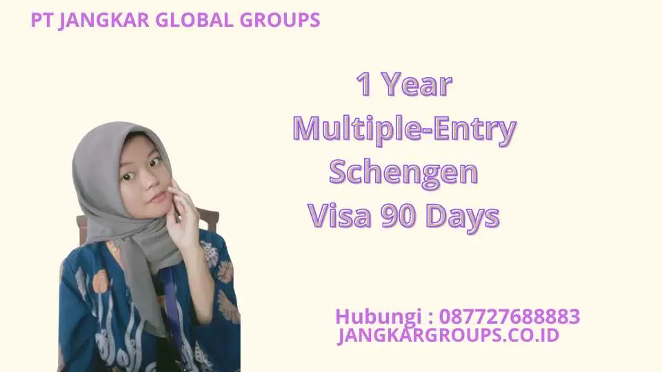 1 Year Multiple-Entry Schengen Visa 90 Days