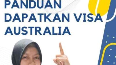 189 Visa Open untuk Offshore Panduan Dapatkan Visa Australia