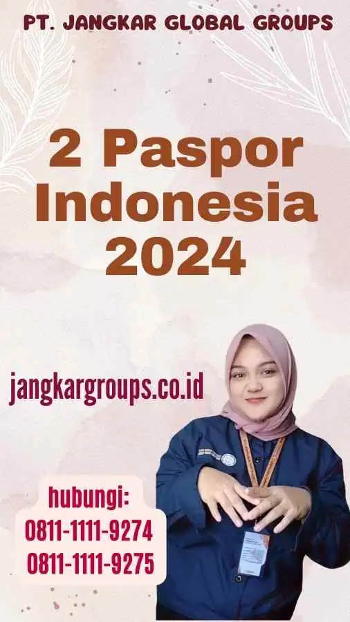 2 Paspor Indonesia 2024