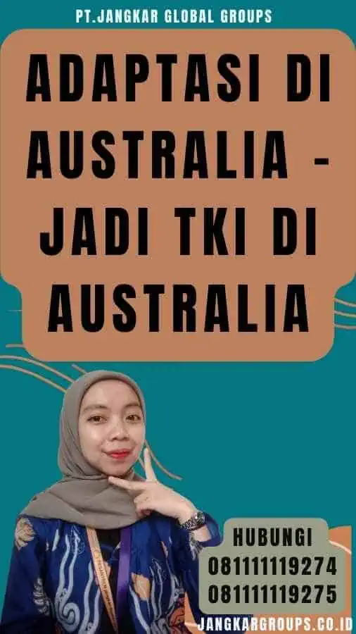 Adaptasi di Australia - Jadi TKI Di Australia