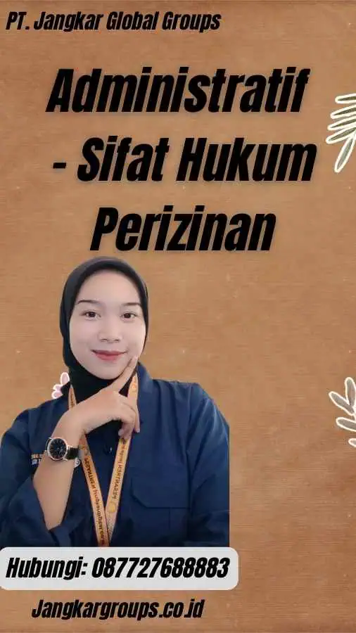 Administratif - Sifat Hukum Perizinan