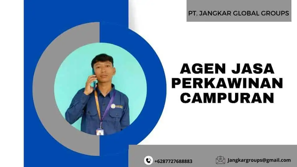 Agen Jasa Perkawinan Campuran