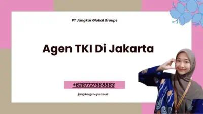 Agen TKI Di Jakarta